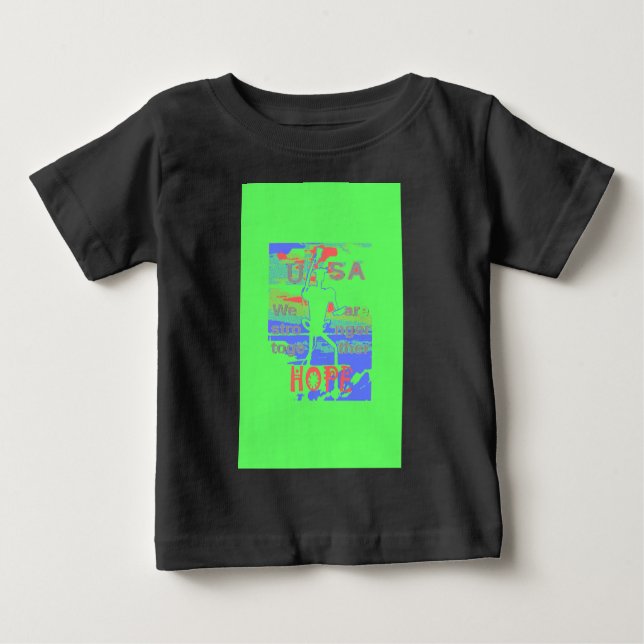 United in Hope: Stronger Together - Vibrant USA  Baby T-Shirt (Front)