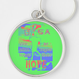 United in Hope: Stronger Together - Vibrant USA  Key Ring