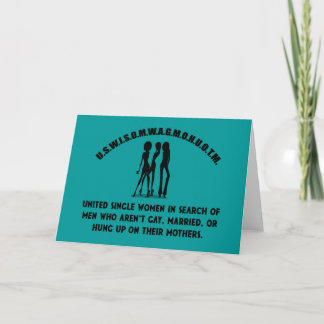 United Single Women - Singles Funny Shirt Holiday Card