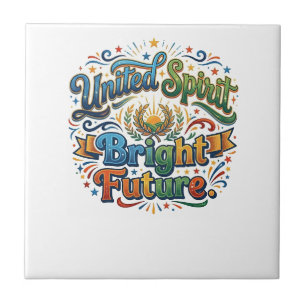 United Spirit Bright Future T-Shirt Ceramic Tile