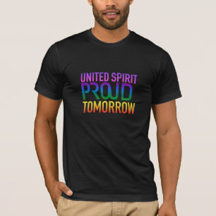 United Spirit Proud Tomorrow Tshirt 