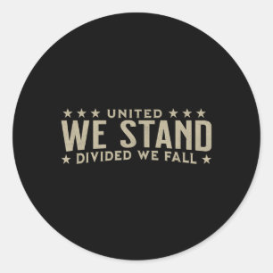 United Stand Divided Fall Patriotic Aamerican Classic Round Sticker