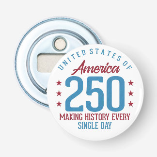 United States 250th Anniversary Making History Bottle Opener