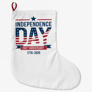 United States 250th Independence Day Anniversary Large Christmas Stocking