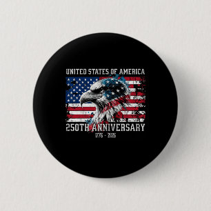 United States Of America 250th Anniversary 1776 To 6 Cm Round Badge