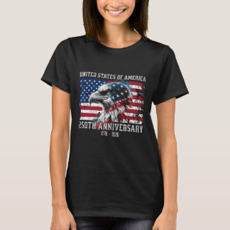 United States Of America 250th Anniversary 1776 To T-Shirt
