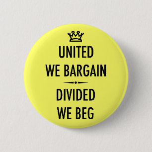 United We Bargain 6 Cm Round Badge