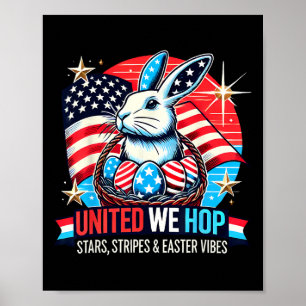 United We Hop – Patriotic Easter Bunny Usa Pride  Poster