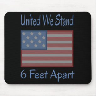 United We Stand 6 Feet Apart USA Flag Mouse Pad