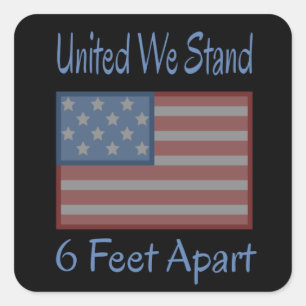 United We Stand 6 Feet Apart USA Flag Square Sticker