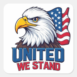 United We Stand American Flag Patriotic Square Sticker