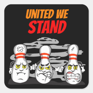 United We Stand, Bowling Pins, Black Square Sticker