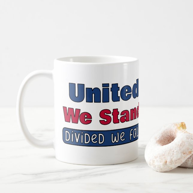 United We Stand Coffee Mug (With Donut)