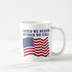 UNITED WE STAND, DIVIDED WE FALL COFFEE MUG