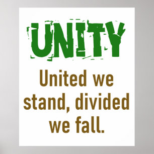 United We Stand Divided We Fall - Unity Quote Poster