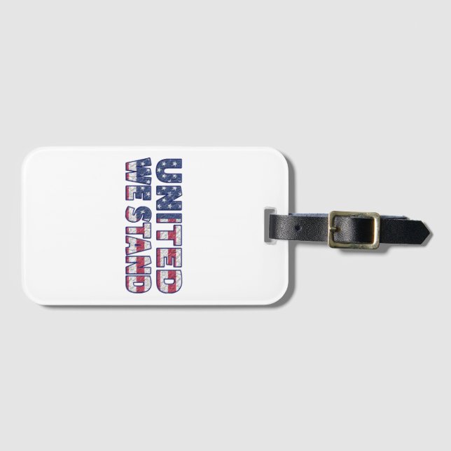United we stand  luggage tag (Front Horizontal)