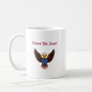 United We Stand Patriotic American Unity Freedom Coffee Mug