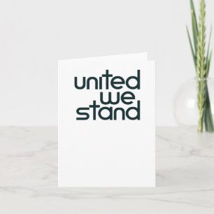United We Stand Sticker Card