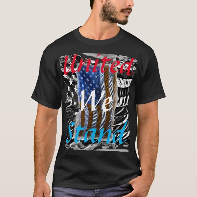 United We Stand T-Shirt (Front)