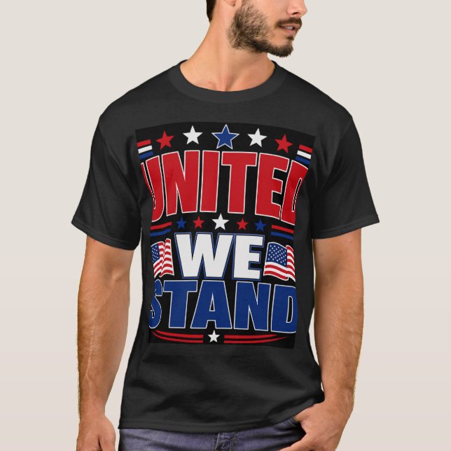 United We Stand T-Shirt (Front)