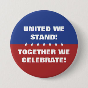 United we stand together we celebrate America Flag 7.5 Cm Round Badge