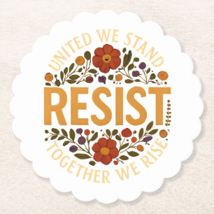 United We Stand, Together We Rise Paper Coaster