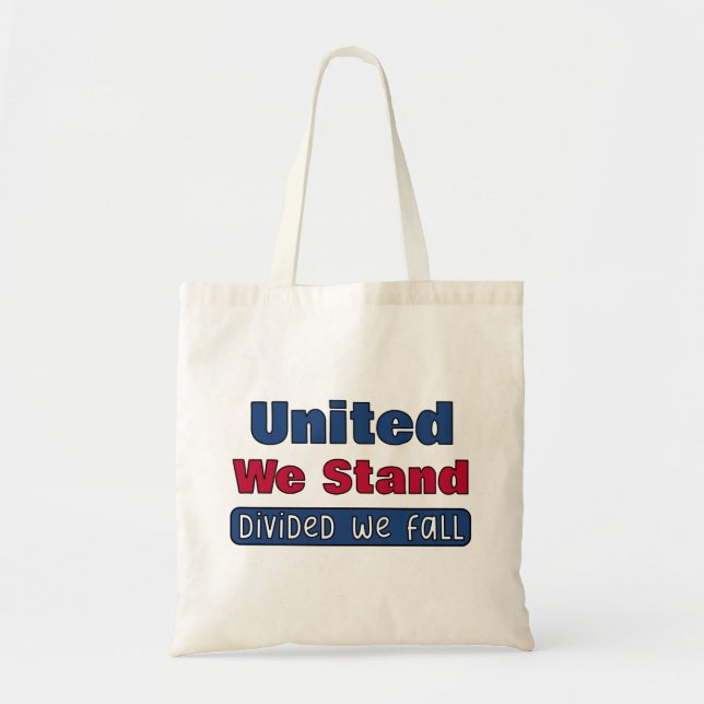 United We Stand Tote Bag (Front)