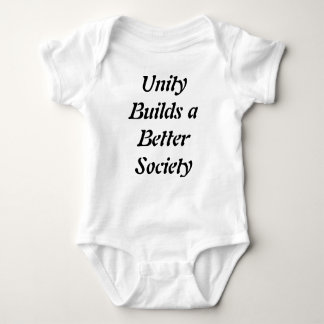 Unity builds a better society t-shirts