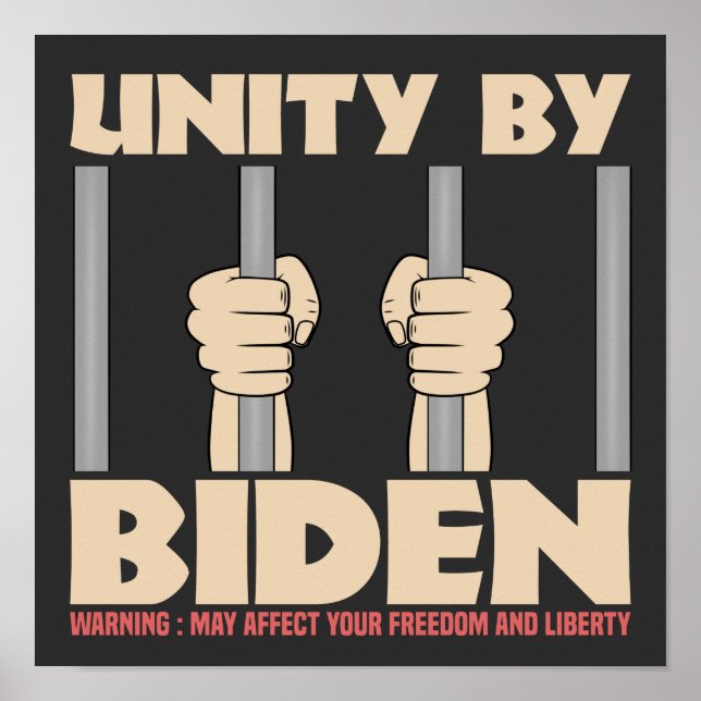 Unity By Biden Funny Joe Biden Calling for Unity Poster (Front)