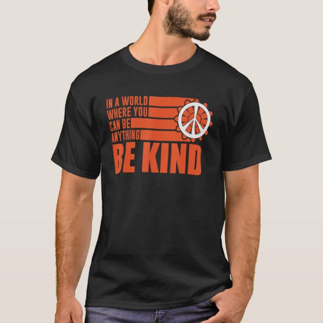 Unity Day Choose Kindness Be Kind End Bullying T-Shirt (Front)