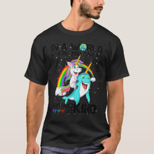Unity Day In A World Where You Can Be Anything Be T-Shirt