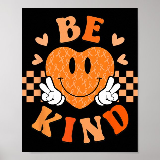Unity Day Orange Heart Be Kind Anti Bullying Teach Poster (Front)
