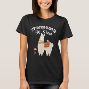 Unity Day Orange no prob llama to be Kind Anti Bul T-Shirt