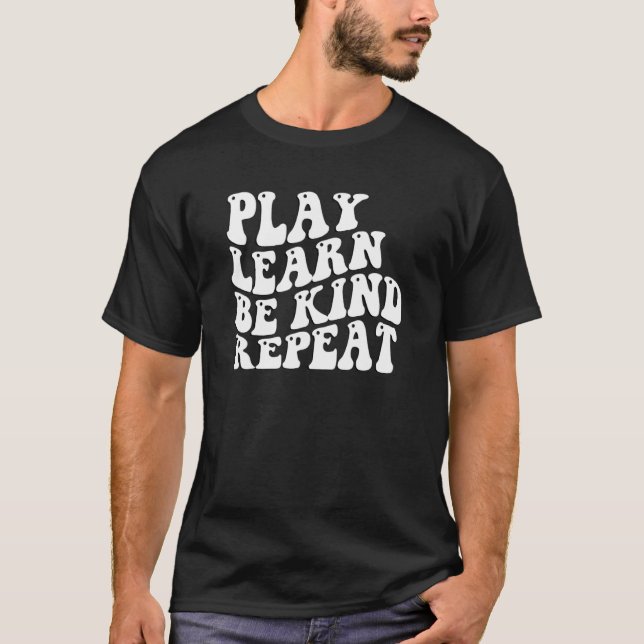 Unity Day Orange Play Learn Be Kind Repeat Unity D T-Shirt (Front)