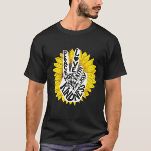 Unity Day Peace Love Hope Kindness Sunflower End B T-Shirt
