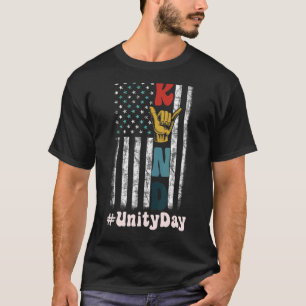 Unity Day USA American flag Be Kind Anti Bullying T-Shirt