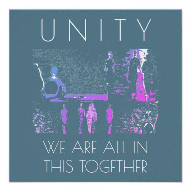 "Unity, Together" Inspiration Magenta White Teal Poster (Front)
