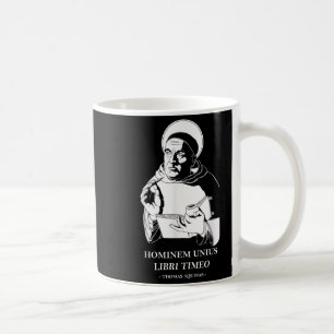 Unius Libri Philosopher Thomas Aquinas Quote  Coffee Mug