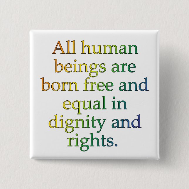 Universal Declaration of Human Rights 15 Cm Square Badge (Front)