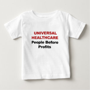 Universal HealthCare Baby T-Shirt