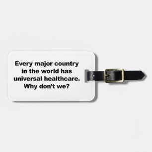 Universal Healthcare Luggage Tag