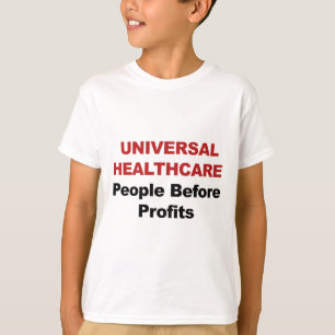 Universal HealthCare T-Shirt