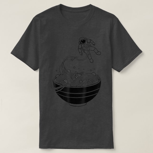 Universal Needs Astronaut Noodle Ramen Food Outer  T-Shirt (Design Front)