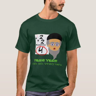 Universal Truth #1 ...Math T-Shirt
