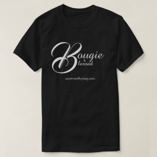 Universe of Hip Hop Bougie Blessed Collection T-Shirt