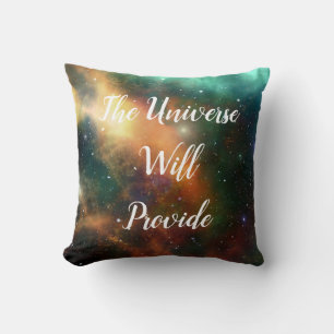 Universe Will Provide Cushion