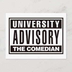 University Advisory The Comedian Postcard