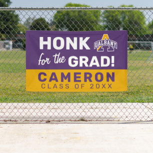 University at Albany   Honk for the Grad Banner