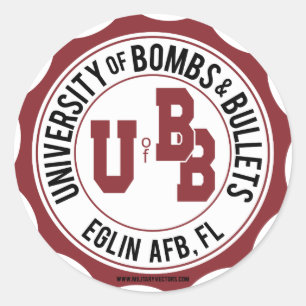 University of Bombs and Bullets Eglin Classic Round Sticker