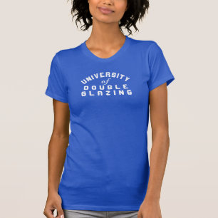 University of Double Glazing Graphic T-Shirt